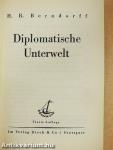 Diplomatische Unterwelt