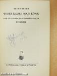 Weder Kaiser noch König