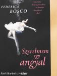 Szerelmem egy angyal