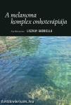 A melanoma komplex onkoterápiája