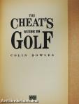 The Cheat's Guide to Golf