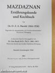 Mazdaznan - Ernährungskunde und Kochbuch