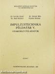 Impulzustechnika példatár V.