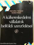 A külkereskedelmi vállalatok belföldi szerződései