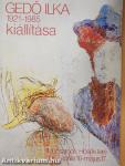 Gedő Ilka 1921-1985 kiállítása