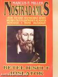 Nostradamus beteljesült jóslatai