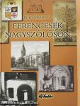 Ferencesek Nagyszőlősön
