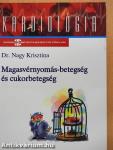 Magasvérnyomás-betegség és cukorbetegség