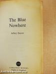 The Blue Nowhere