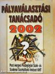 Pályaválasztási tanácsadó 2002