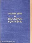A zsoltárok könyvével (dedikált példány)