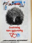 Óvatosság nem gyávaság