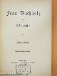 Frau Buchholz im Orient (gótbetűs)