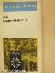 Mit kell tudni az olimpiáról?