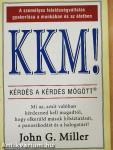 KKM! - Kérdés a kérdés mögött