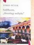 Szülőhazám, "Hortobágy mellyéke"