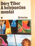 A befejezetlen mondat I-II.