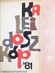 Kaleidoszkóp '81