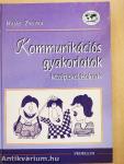 Kommunikációs gyakorlatok