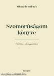 Szomorúságom könyve - The Sadness Book - Napló az elengedéshez