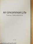 An Uncommon Life