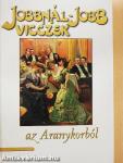 Jobbnál-jobb vicczek az Aranykorból