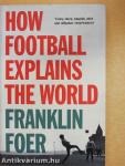 How Football Explains the World