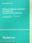 Klopstock, Hamann und Herder als Wegbereiter autorzentrischen Schreibens