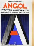 Angol nyelvtani gyakorlatok