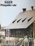 Eger - Püspöki vár