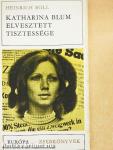 Katharina Blum elvesztett tisztessége