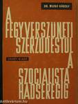 A fegyverszüneti szerződéstől a szocialista hadseregig