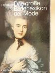 Das große Bilderlexikon der Mode