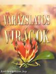 Varázslatos virágok