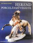 Herend porcelánművészete