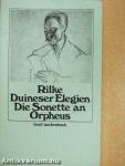 Duineser Elegien/Die Sonette an Orpheus