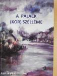 A palack (kor) szelleme