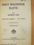 Nagy magyarok élete XI.