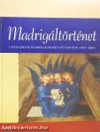 Madrigáltörténet
