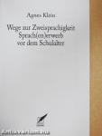 Wege zur Zweisprachigkeit