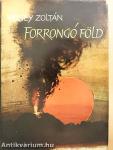 Forrongó Föld