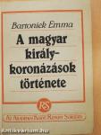 A magyar királykoronázások története