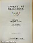 L'aventure Olympique de 1980 á 1992