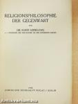 Religionsphilosophie der Gegenwart