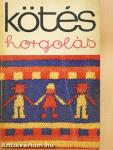 Kötés-horgolás csecsemőkortól-kamaszkorig