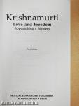 Krishnamurti - Love and Freedom
