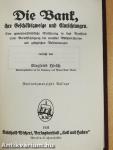 Die Bank, ihre Beschästszweige und Einrichtungen (gótbetűs)