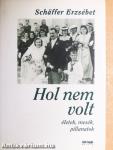 Hol nem volt