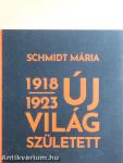 Új világ született 1918-1923