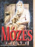 Mózes élete